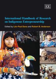 Cover of: International Handbook of Research on Indigenous Entrepreneurship (Elgar Original Reference) by Leo Paul Dana, Robert B. Anderson