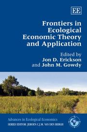 Cover of: Frontiers in Ecological Economic Theory and Application (Advances in Ecological Economics) by 