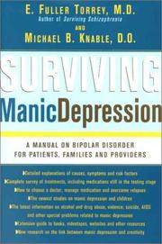 Cover of: Surviving Manic Depression by E. Fuller Torrey, Michael B. Knable