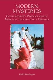 Cover of: Modern Mysteries: Contemporary Productions of Medieval English Cycle Dramas