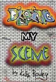 Cover of: Digging My Scene by Keith Rowley