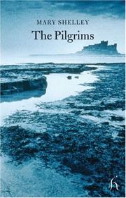 Cover of: The Pilgrims (Hesperus Classics) by Mary Shelley