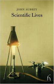 Cover of: Scientific Lives (Hesperus Classics) by John Aubrey