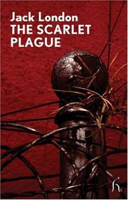 Cover of: The Scarlet Plague (Modern Voices) | Jack London
