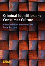 Cover of: Criminal Identities and Consumer Culture