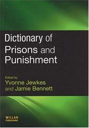 Cover of: Dictionary of Prisons and Punishment