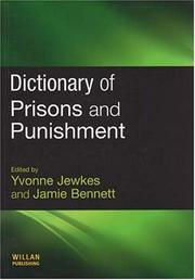 Cover of: Dictionary of Prisons and Punishment by 