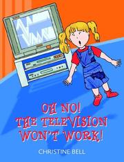 Cover of: Oh No! the Television Won't Work!