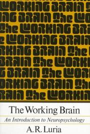 Cover of: Working Brain: An Introduction to Neuropsychology