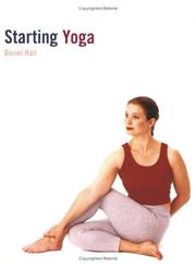 Starting Yoga by Doriel Hall