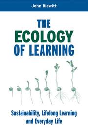 Cover of: The Ecology of Learning by John Blewitt, John Blewitt