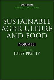 Cover of: Sustainable Agriculture and Food: Four volume set (Earthscan Reference Collections)