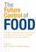 Cover of: The Future Control of Food