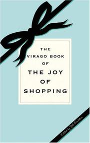 Cover of: The Virago Book of the Joy of Shopping