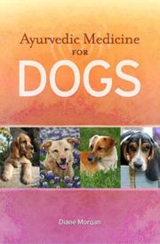 Cover of: Ayurvedic Medicine for Dogs by Diane Morgan