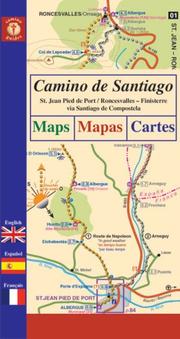 Cover of: Camino de Santiago Maps / Mapas / Cartes: St. Jean Pied de Port/Roncesvalles - Finisterre via Santiago de Compostela