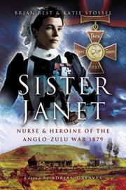 Cover of: SISTER JANET: Nurse and Heroine of the Anglo-Zulu War 1879