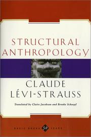 Cover of: Structural Anthropology by Claude Lévi-Strauss, Claude Lévi-Strauss