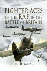 Cover of: FIGHTER ACES OF THE RAF IN THE BATTLE OF BRITAIN