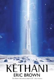 Cover of: Kéthani by Eric Brown