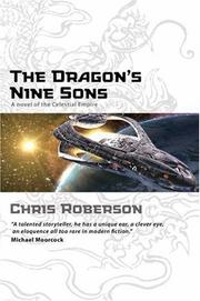 Cover of: The Dragon's Nine Sons (Celestial Empire) by Chris Roberson