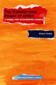 Cover of: The Transforming Power of Affect  by Diana Fosha