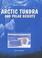Cover of: Arctic Tundra and Polar Deserts (Biomes Atlases)