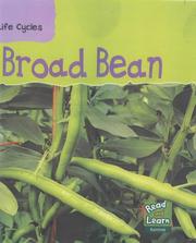 Broad Bean (Read & Learn: Life Cycles) by Richard Spilsbury