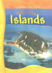Cover of: Earth's Changing Islands (Landscapes & People)