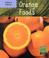 Cover of: Colours We Eat: Orange Foods (Read and Learn: Colours We Eat)