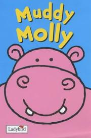 Cover of: Muddy Molly (Animal Stories) by 