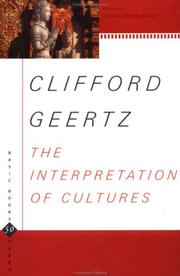 Cover of: Interpretation of Cultures (Basic Books Classics) by Clifford Geertz, Clifford Geertz