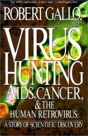 Cover of: Virus Hunting: AIDS, Cancer, and the Human Retrovirus: A Story of Scientific Discovery