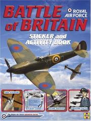 Cover of: Battle of Britain: Sticker and Activity book (Raf Squadron Series)