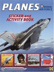 Cover of: Planes of the RAF: Sticker and activity book (Raf Squadron Series)