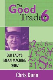 Cover of: Good Trader VI: Old Lady's Mean Machine 2007