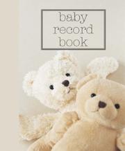 Cover of: My Baby's First Diary (Hachette General Reference)