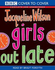 Cover of: Girls Out Late by Jacqueline Wilson, Jacqueline Wilson