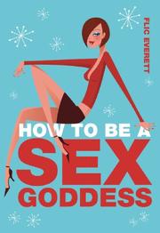 Cover of: How to Be a Sex Goddess