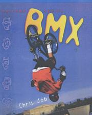 Cover of: BMX Biking (Extreme Sports) by Chris Job