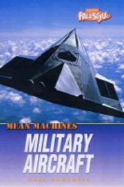 Cover of: Military Aircraft (Raintree Freestyle)