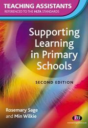 Cover of: Supporting Learning In Primary Schools (Teaching Assistants' Handbooks)