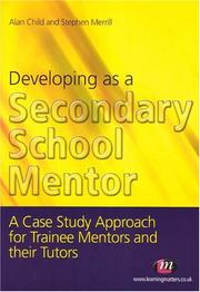 Cover of: Developing the Secondary School Mentor: A Case Study Approach