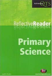 Cover of: Reflective Reader Primary Science: Primary Science (Achieving Qts S.)