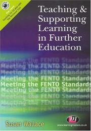 Cover of: Teaching & Supporting Learning in Further Education: Meeting The FENTO Standards