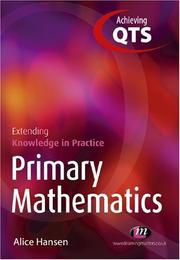 Cover of: Achieving Qts Practical Handbook: Primary Mathematics (Achieving QTS Extending Knowledge in Practice)