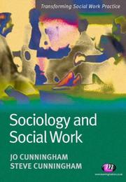Cover of: Sociology and Social Work (Transforming Social Work Practice)