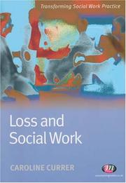 Cover of: Loss and Social Work (Transforming Social Work Practice)