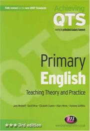 Cover of: Primary English: Teaching Theory and Practice (Achieving QTS)