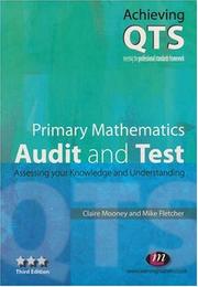 Cover of: Primary Mathematics: Audit and Test by Claire Mooney, Mike Fletcher